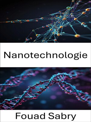 cover image of Nanotechnologie